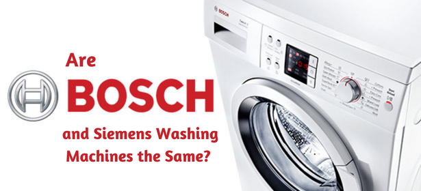 Are Bosch and Siemens Washing Machines the Same?